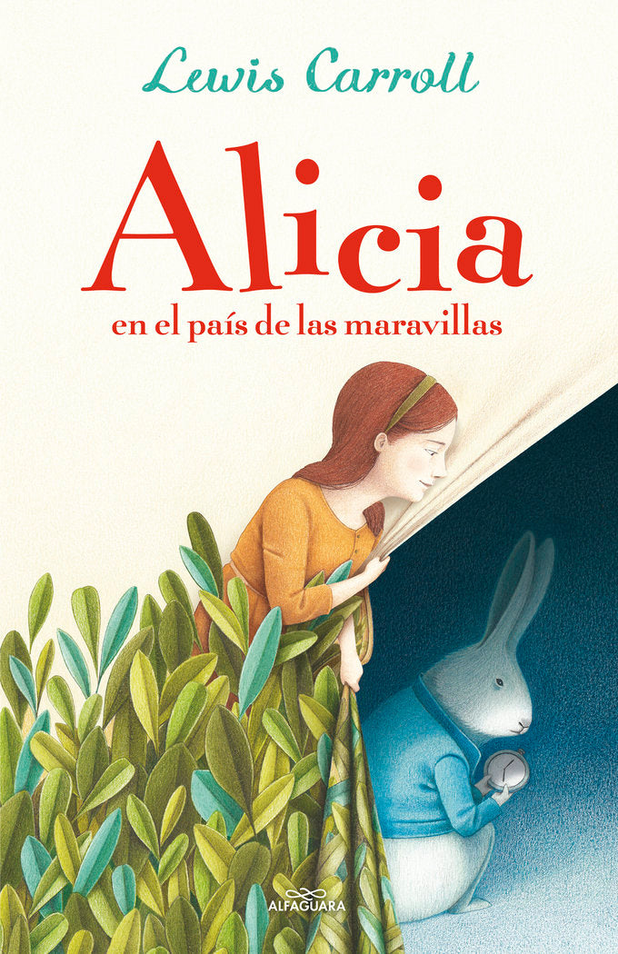 Alicia en el país de las maravillas (Colección Alfaguara Clásicos), de Carroll, Lewis | portada del libro