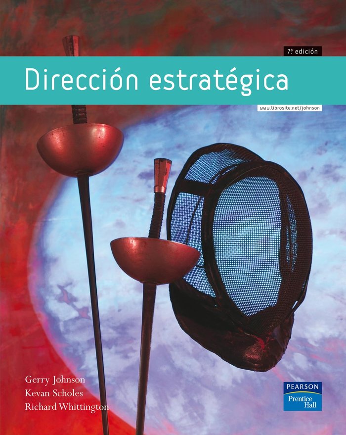 DIRECCIÓN ESTRATÉGICA, de Scholes, Kevan | portada del libro