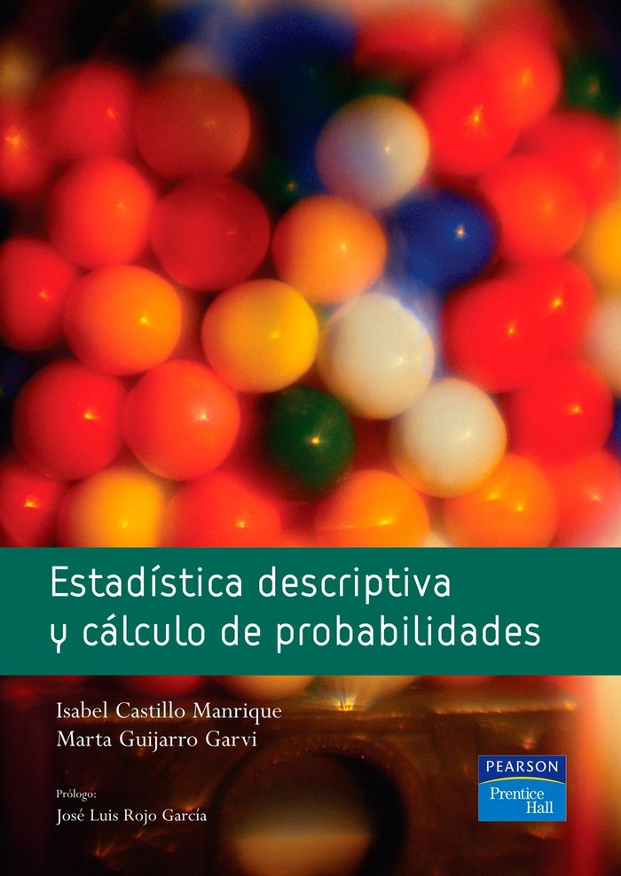 Estadística descriptiva y cálculo de probabilidades, de Castillo Manrique, Isabel | portada del libro