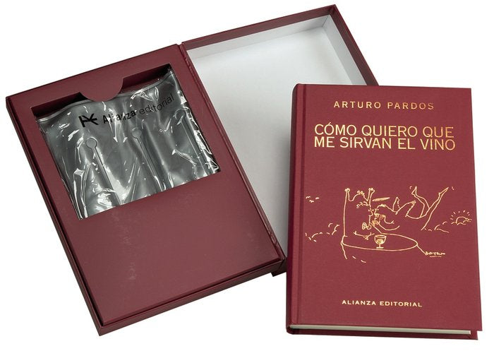 Cómo quiero que me sirvan el vino, de Pardos, Arturo | portada del libro