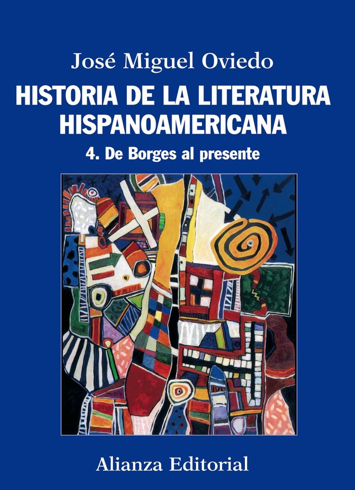 Historia de la literatura hispanoamericana, de Oviedo, José Miguel | portada del libro