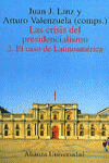 Las crisis del presidencialismo. 2. El caso de Latinoamérica, de Linz, Juan J. | portada del libro