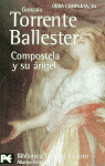 Compostela y su ángel, de Torrente Ballester, Gonzalo | portada del libro