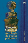 Antología de poesía primitiva, de Cardenal, Ernesto | portada del libro