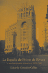 La España de Primo de Rivera, de González Calleja, Eduardo | portada del libro