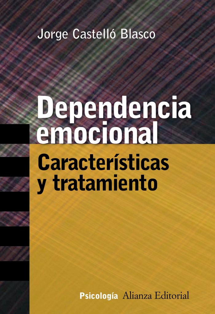 Dependencia emocional, de Castelló Blasco, Jorge | portada del libro