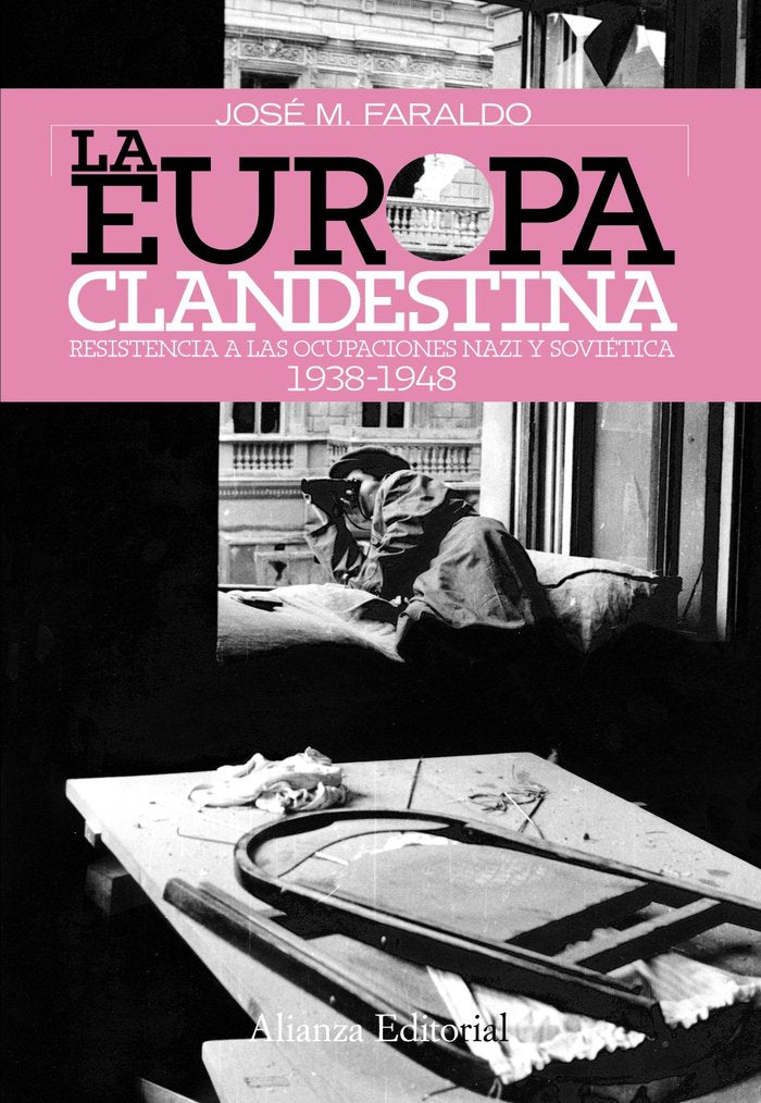 La Europa clandestina, de Faraldo, José María | portada del libro