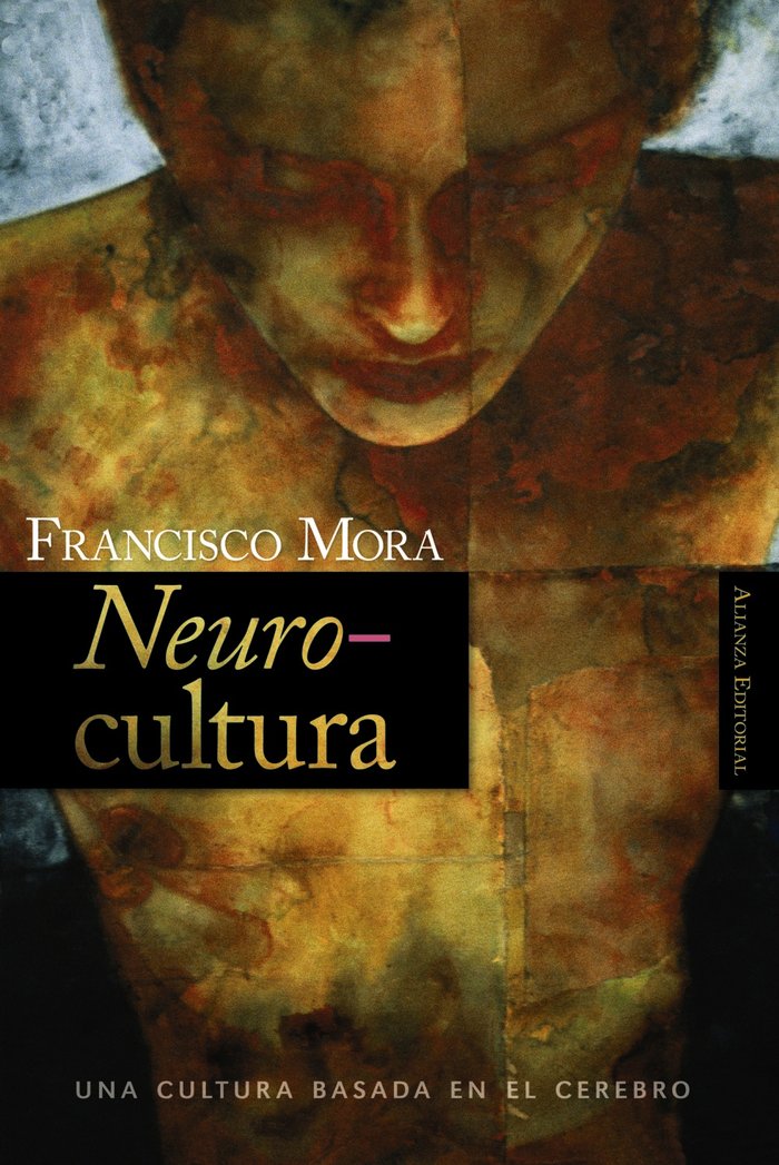 Neurocultura, de Mora, Francisco | portada del libro