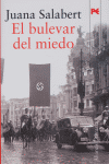 El bulevar del miedo, de SALABERT,JUANA | portada del libro