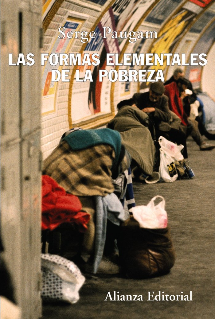 Las formas elementales de la pobreza, de Paugam, Serge | portada del libro