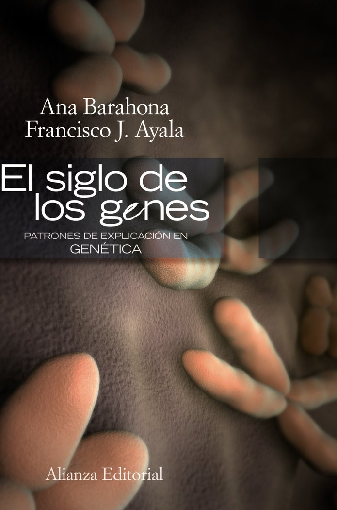 El siglo de los genes, de Ayala, Francisco J. | portada del libro