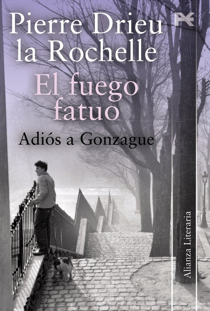 El fuego fatuo - Adiós a Gonzague, de Drieu la Rochelle, Pierre | portada del libro