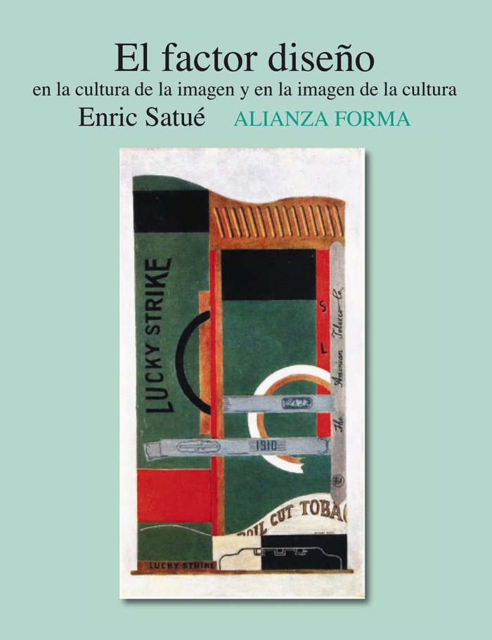 El factor diseño, de Satué, Enric | portada del libro