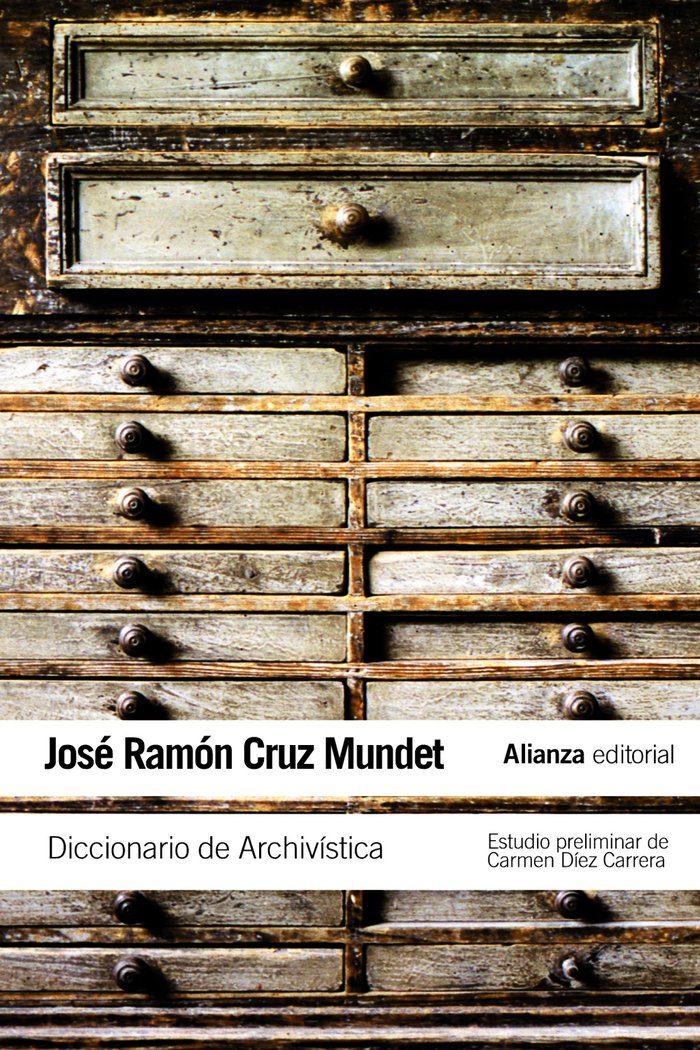 Diccionario de Archivística, de Cruz Mundet, José Ramón | portada del libro