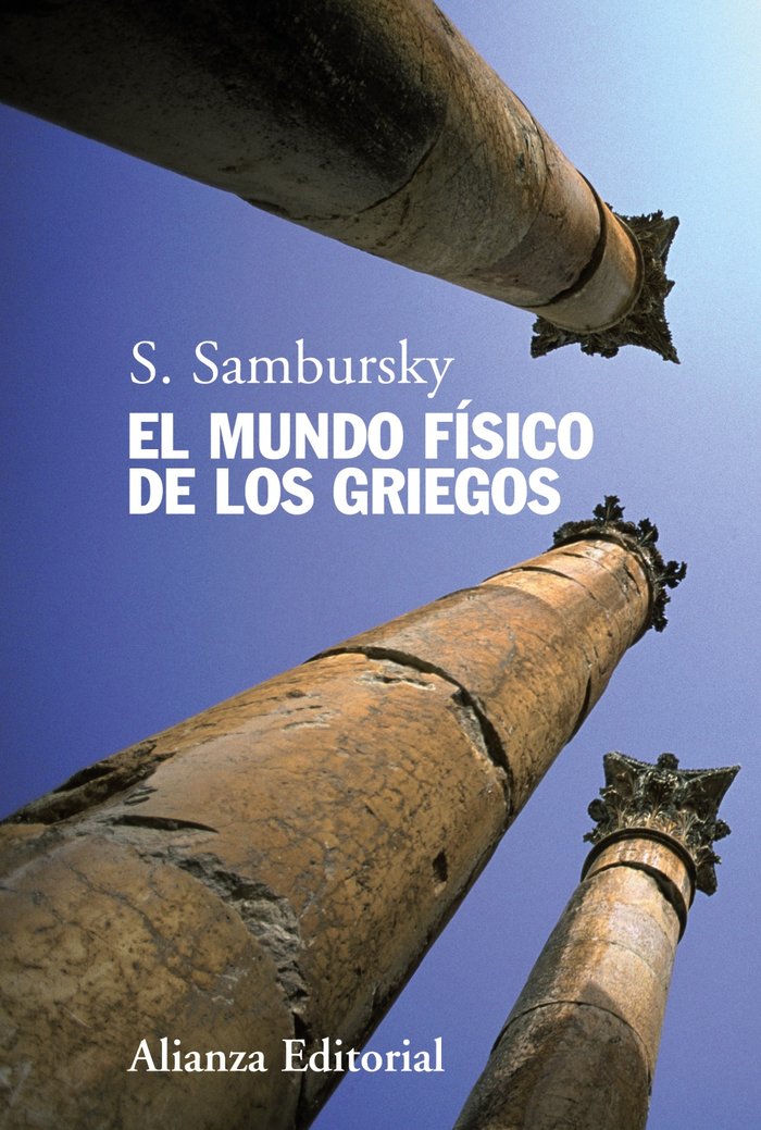 El mundo físico de los griegos, de Sambursky, S. | portada del libro