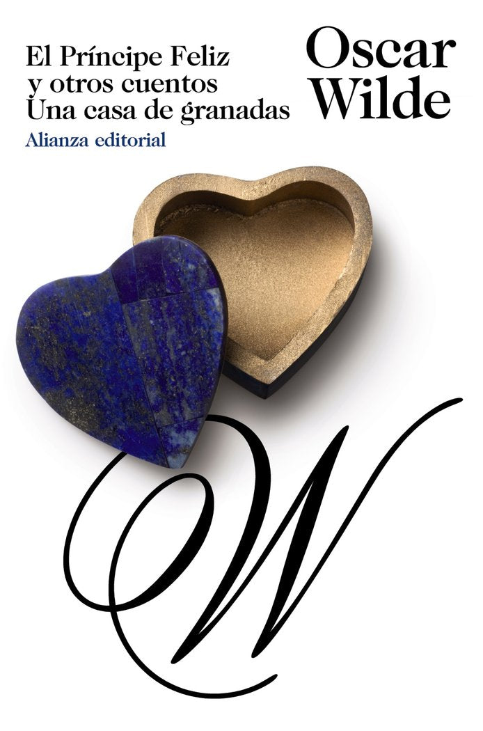 El Príncipe Feliz y otros cuentos. Una casa de granadas, de Wilde, Oscar | portada del libro