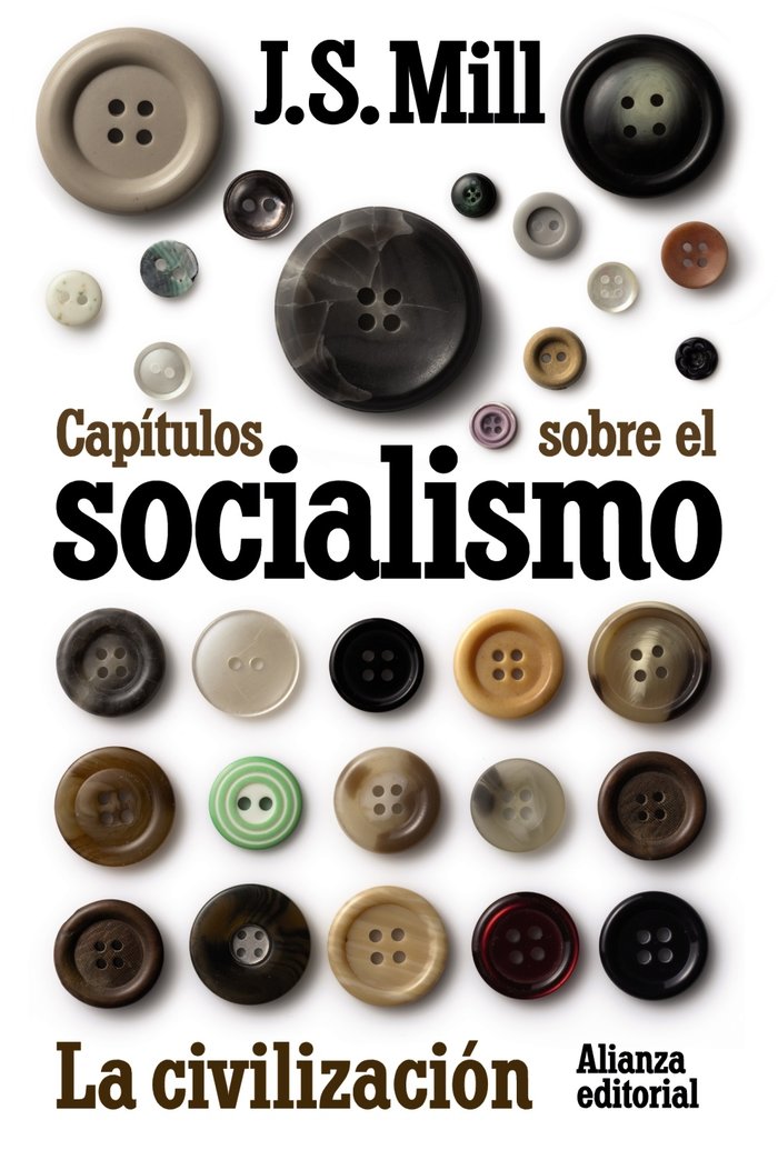 Capítulos sobre el socialismo. La civilización, de Mill, John Stuart | portada del libro