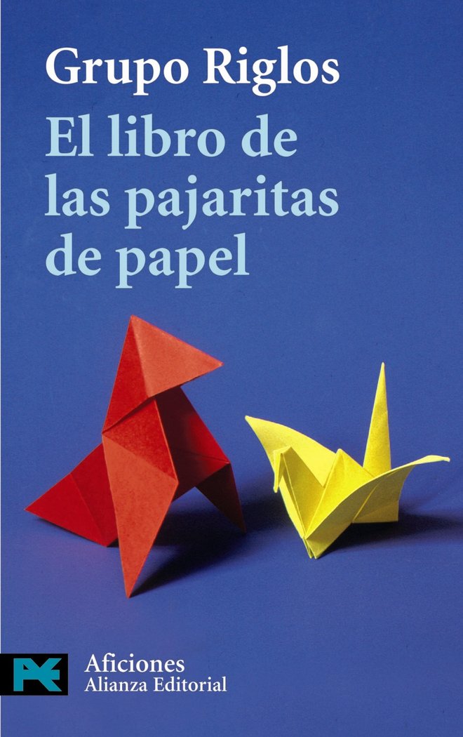El libro de las pajaritas de papel, de Grupo Riglos | portada del libro