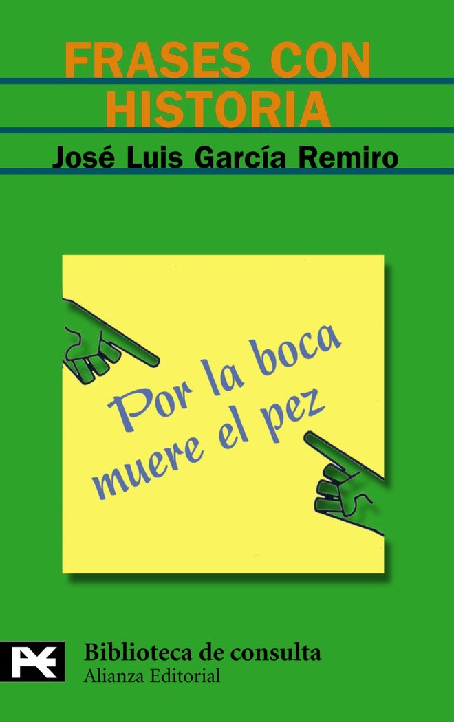 Frases con historia, de García Remiro, José Luis | portada del libro