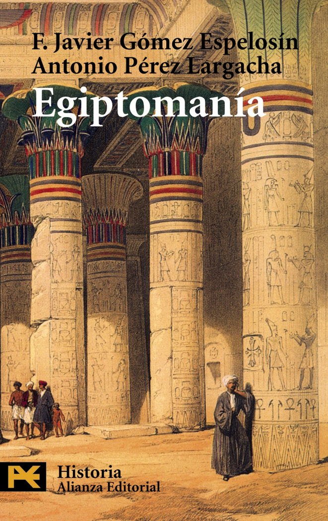 Egiptomanía, de Gómez Espelosín, F. Javier | portada del libro
