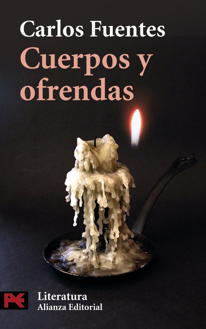 Cuerpos y ofrendas, de Fuentes, Carlos | portada del libro