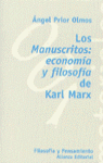 Los Manuscritos: economía y filosofía de Karl Marx, de Prior Olmos, Ángel | portada del libro