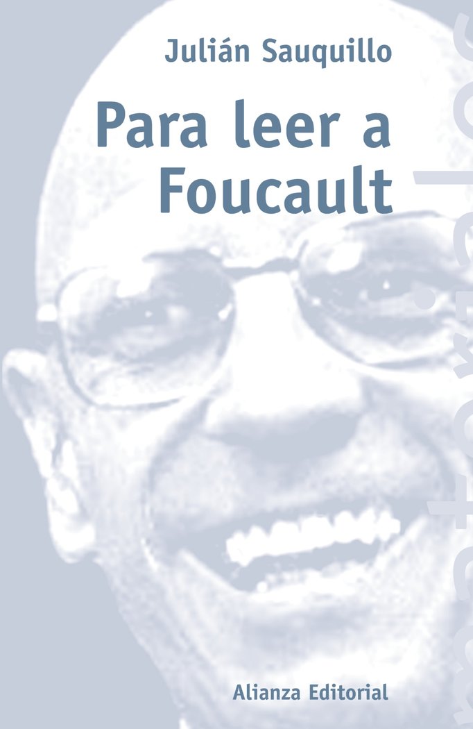 Para leer a Foucault, de SAUQUILLO GONZALEZ, JULIAN | portada del libro