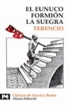 Eunuco. Formión. La suegra, de Terencio | portada del libro