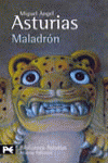 Maladrón, de Asturias, Miguel Ángel | portada del libro