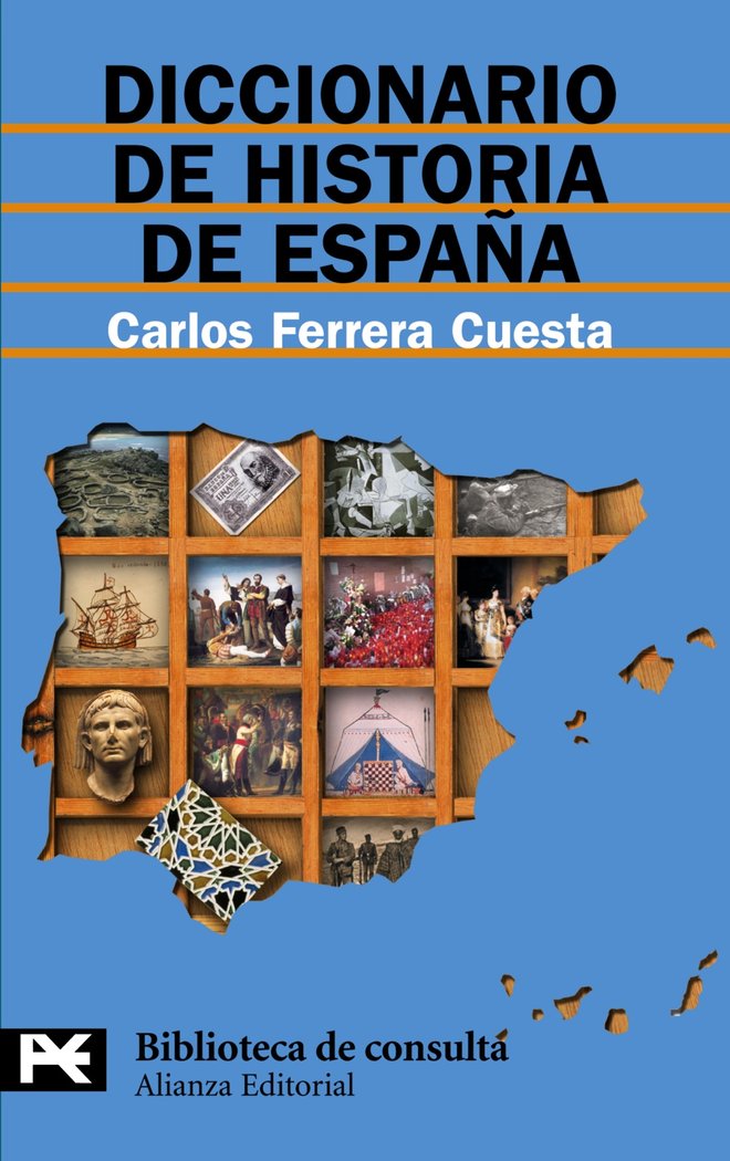 Diccionario de historia de España, de Ferrera Cuesta, Carlos | portada del libro