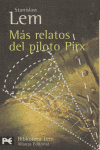 Más relatos del piloto Pirx, de Lem, Stanislaw | portada del libro