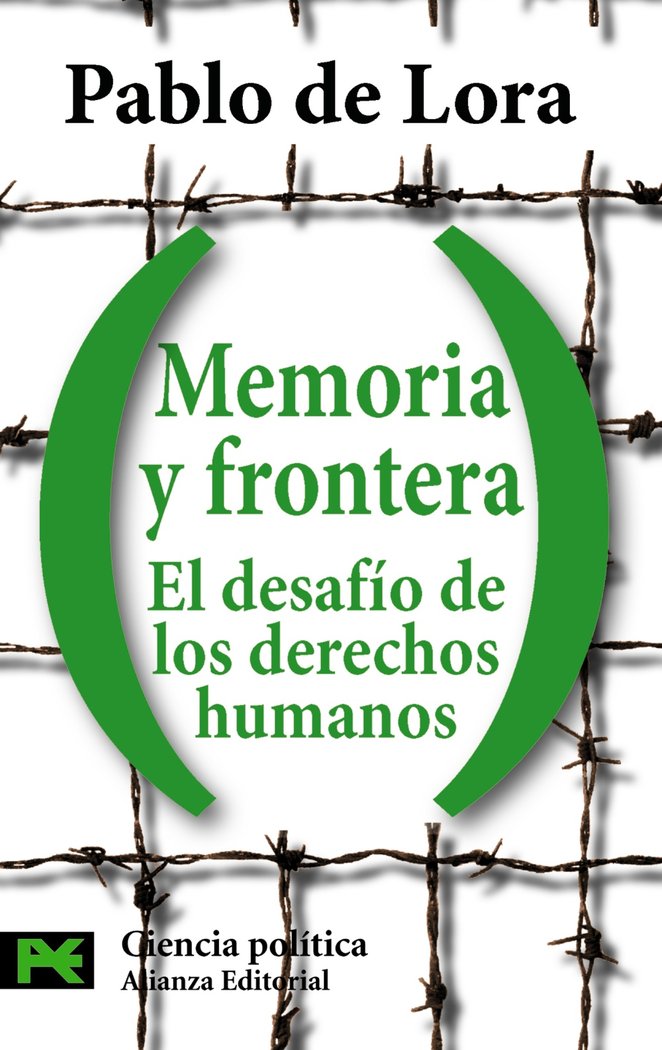 Memoria y frontera: el desafío de los derechos humanos, de Lora, Pablo de | portada del libro