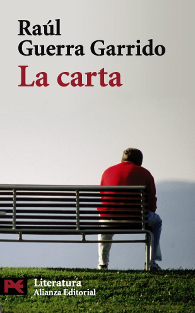 La carta, de Guerra Garrido, Raúl | portada del libro