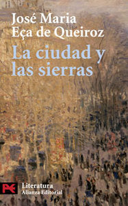 La ciudad y las sierras, de Eça de Queiroz, José Maria | portada del libro