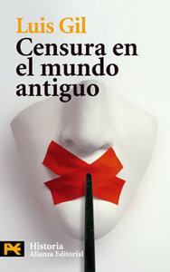 Censura en el mundo antiguo, de Gil, Luis | portada del libro