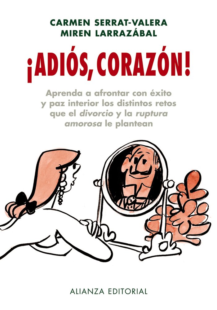 ¡Adiós, corazón!, de Serrat Valera, Carmen | portada del libro