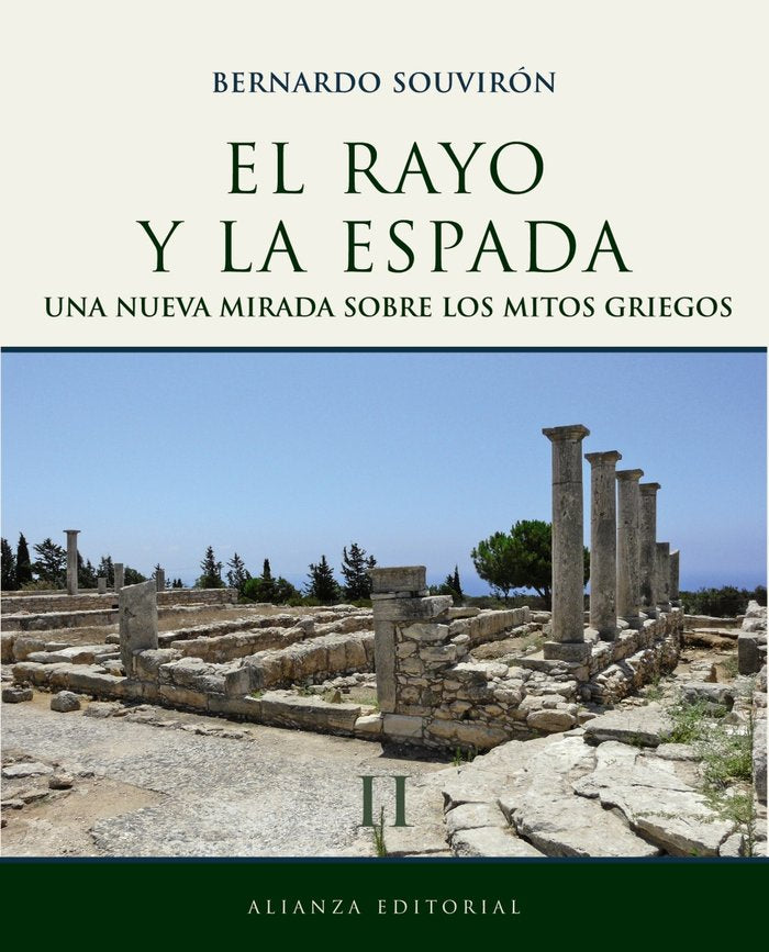 El rayo y la espada, II, de Souvirón, Bernardo | portada del libro