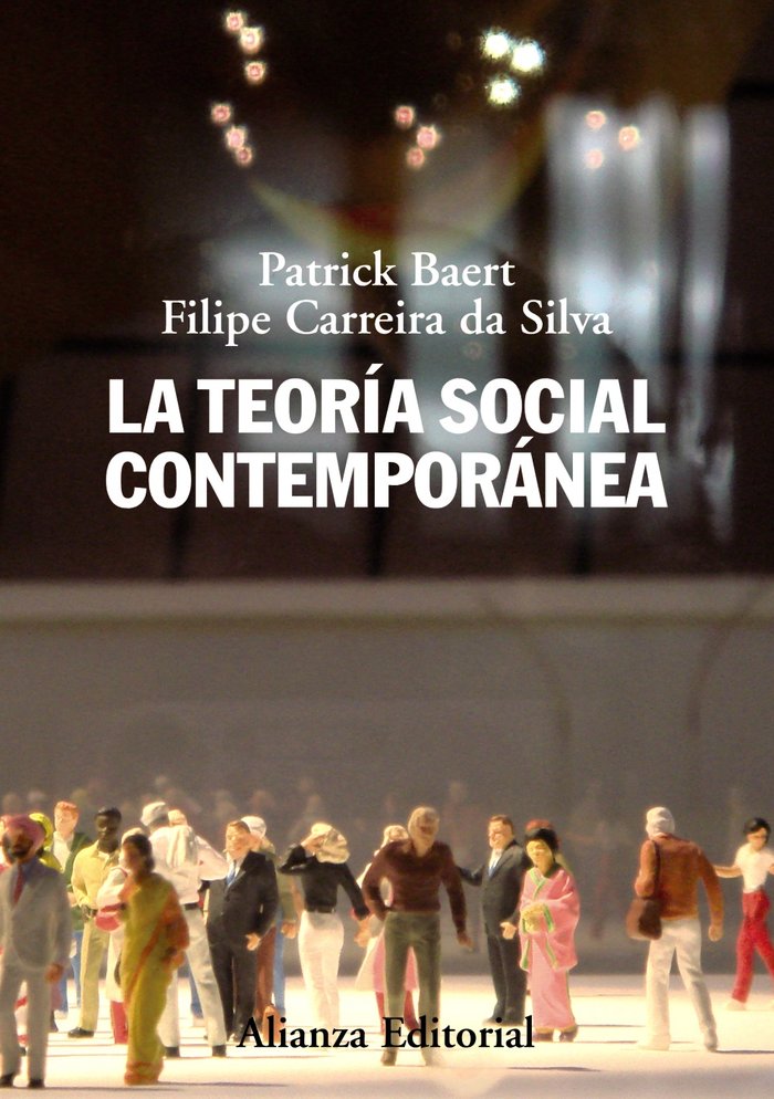 La teoría social contemporánea, de Baert, Patrick | portada del libro