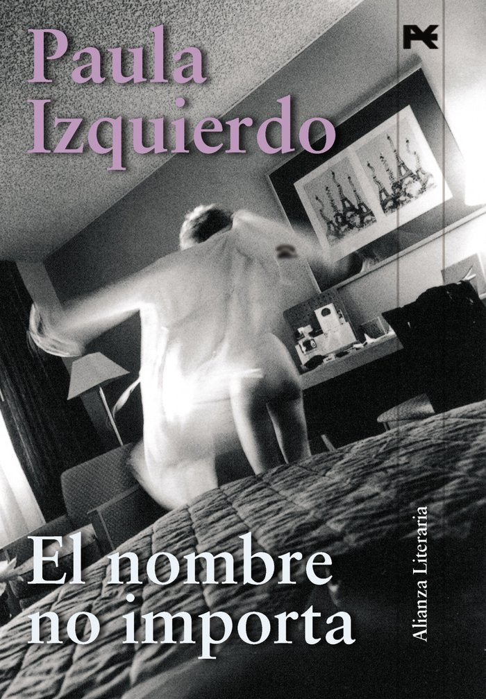 El nombre no importa, de Izquierdo, Paula | portada del libro