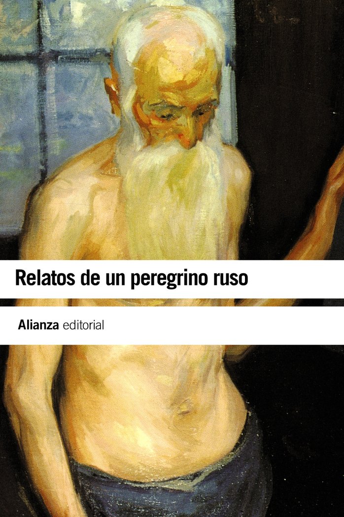Relatos de un peregrino ruso, de Anónimo | portada del libro