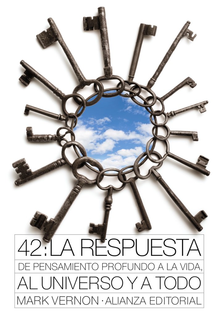 42: La respuesta de Pensamiento Profundo a la vida, al Universo y a Todo, de Vernon, Mark | portada del libro