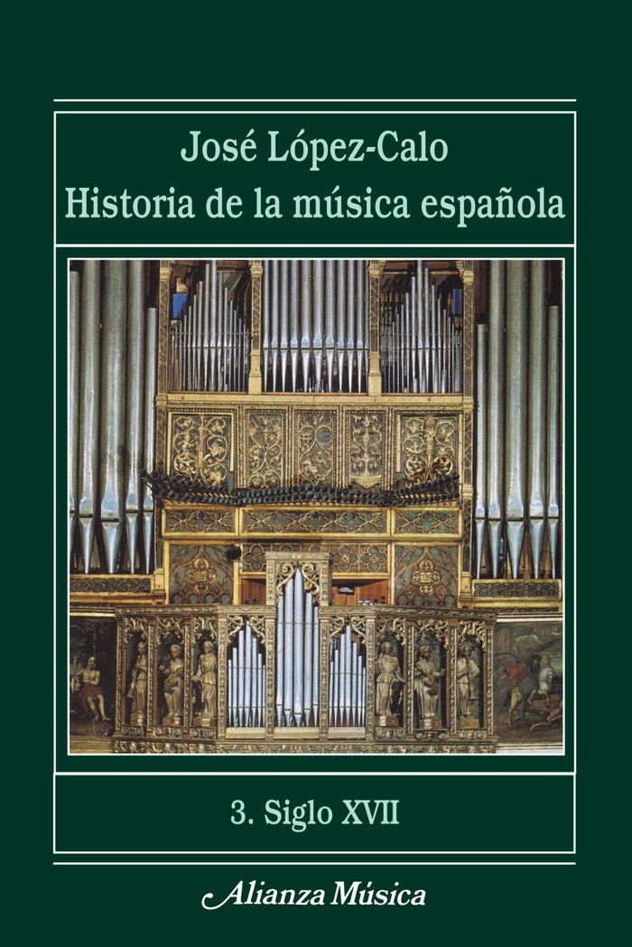 Historia de la música española. 3. Siglo XVII, de López-Calo, José | portada del libro