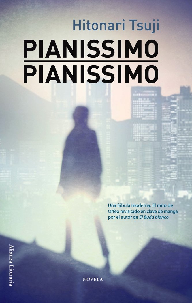 Pianissimo, pianissimo, de Tsuji, Hitonari | portada del libro
