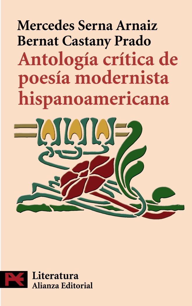 Antología crítica de poesía modernista hispanoamericana, de Serna, Mercedes | portada del libro