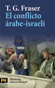 El conflicto árabe-israelí, de Fraser, T.G. | portada del libro