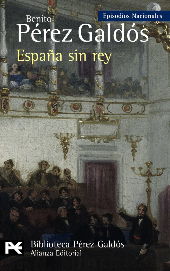 España sin rey, de Pérez Galdós, Benito | portada del libro