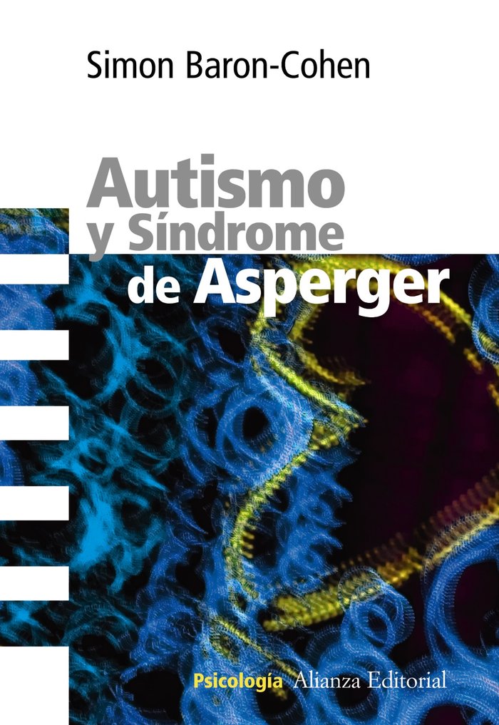 Autismo y Síndrome de Asperger, de Baron-Cohen, Simon | portada del libro