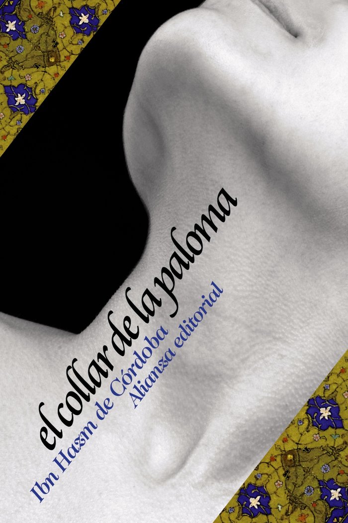 El collar de la paloma, de Hazm de Córdoba, Ibn | portada del libro