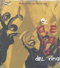 El a, e, i, o, u del vino, de Martínez Fernández, Pedro | portada del libro