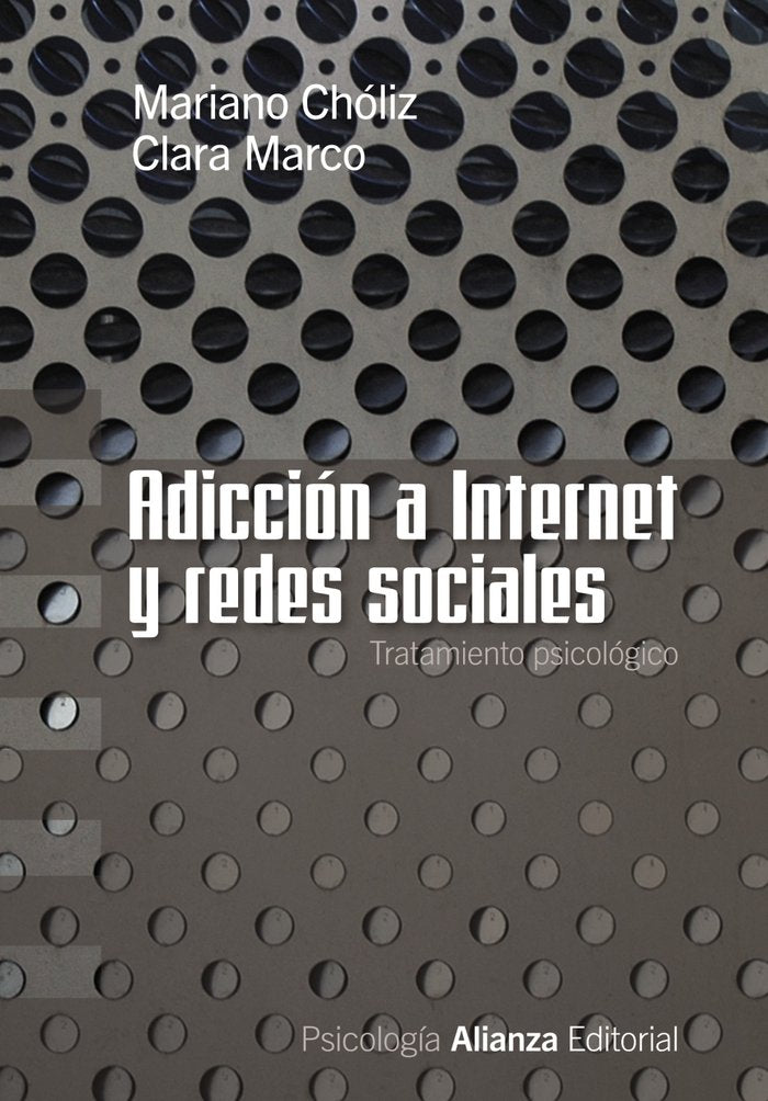 Adicción a Internet y redes sociales, de Chóliz, Mariano | portada del libro